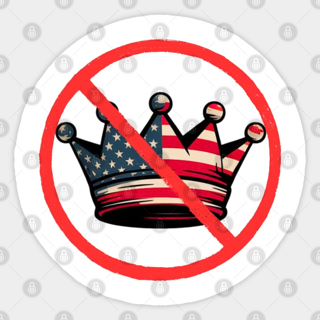 No-kings-in-america Sticker by Creatifly Graphic Tees